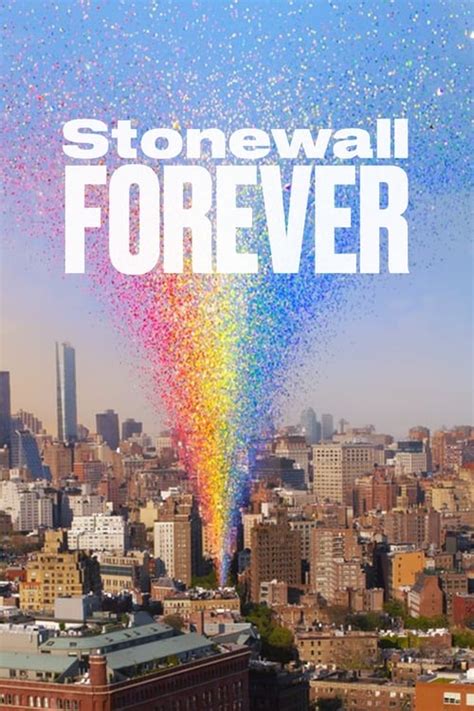 stonewall forever